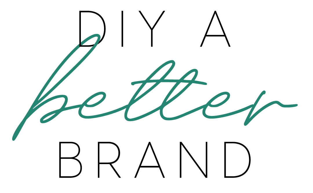 DIY a Better Brand title typography